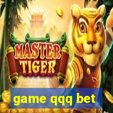 game qqq bet